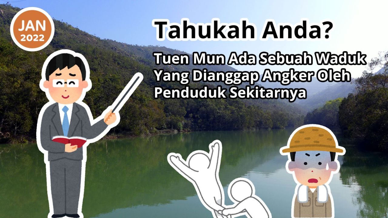 Tahukah Anda? Tuen Mun Ada Sebuah Waduk Yang Dianggap Angker Oleh Penduduk Sekitarnya