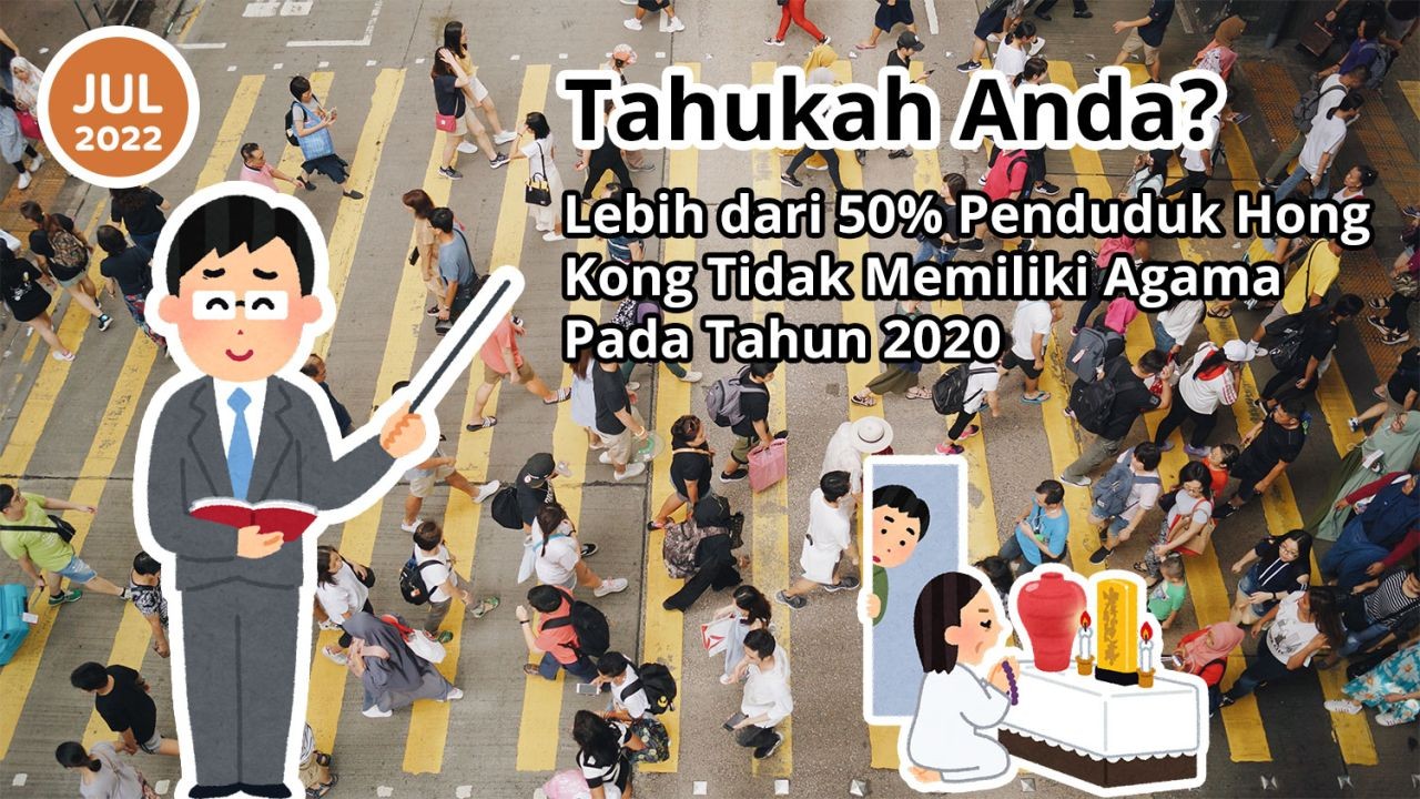 Tahukah Anda? Lebih Dari 50% Penduduk Hong Kong Tidak Memiliki Agama Pada Tahun 2020