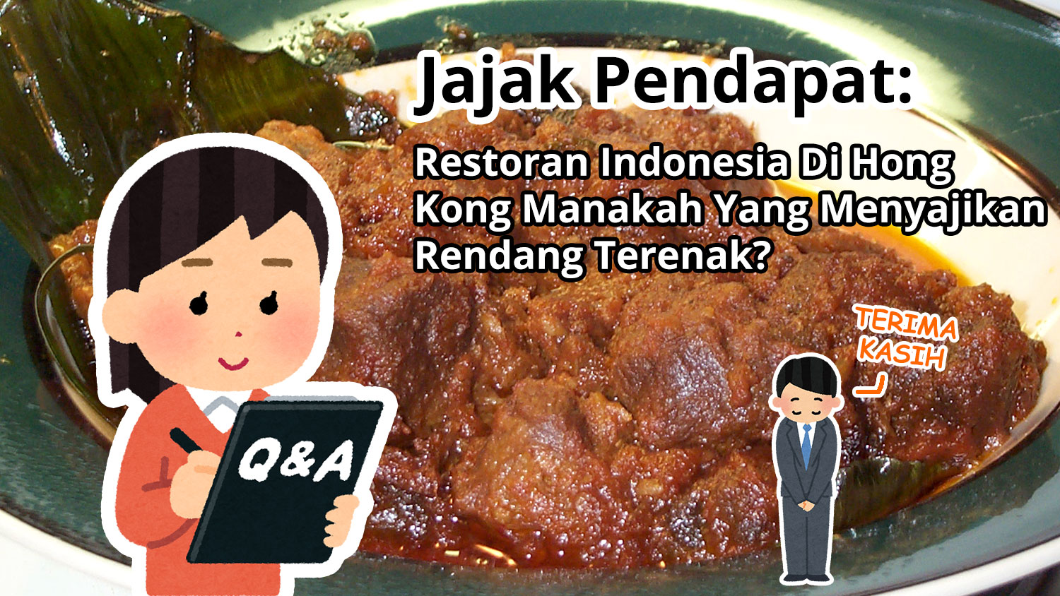 Restoran Indonesia Di Hong Kong Manakah Yang Menyajikan Rendang Terenak?